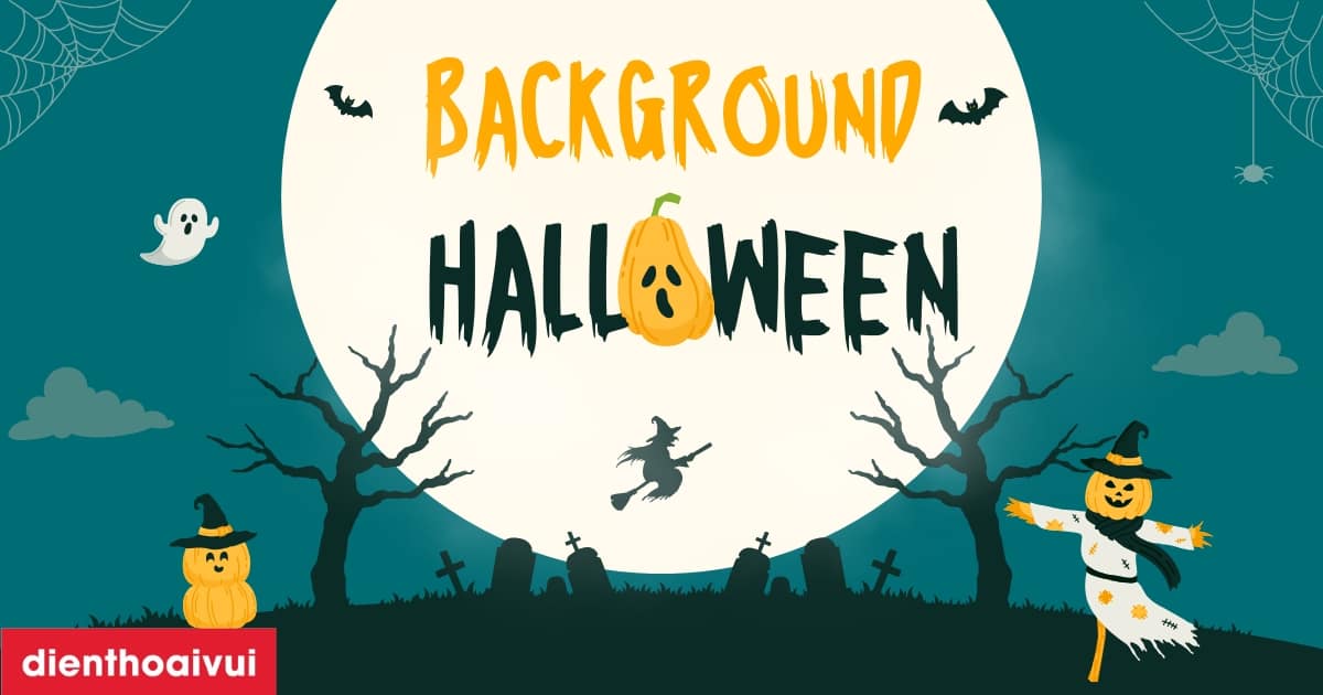 900+ Background Halloween đẹp, rùng rợn, miễn phí 2026